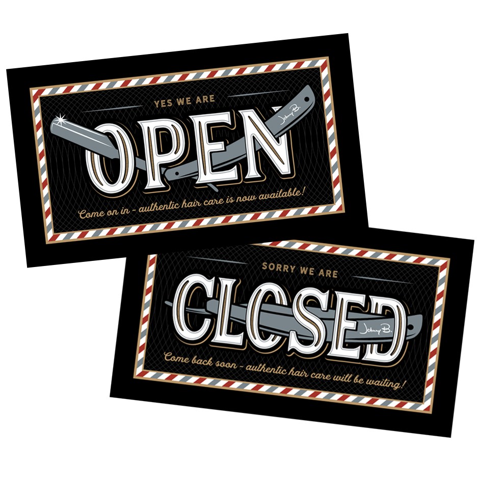Open Closed Sign | Johnny B. Hair Care